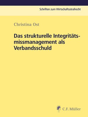 cover image of Das strukturelle Integritätsmissmanagement als Verbandsschuld